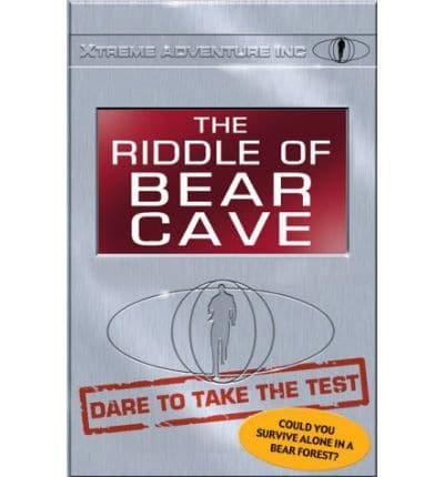 The Riddle of Bear Cave
