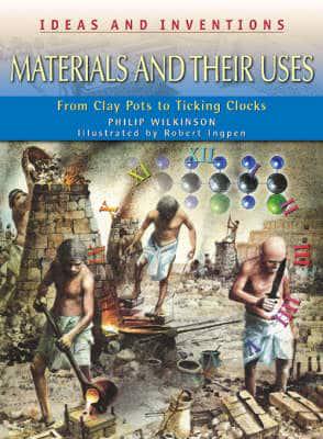 Materials and Their Uses