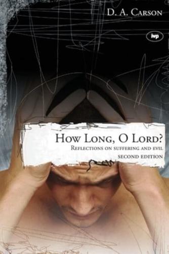 How Long, O Lord?