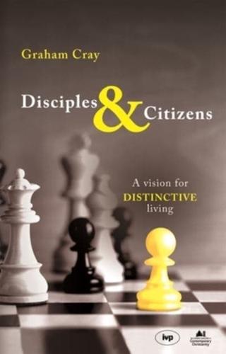 Disciples & Citizens