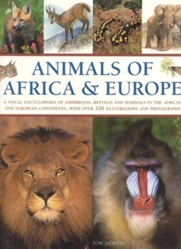 Animals of Africa & Europe