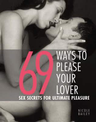 69 Ways to Please Your Lover