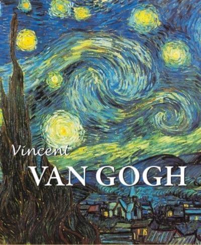 Vincent Van Gogh