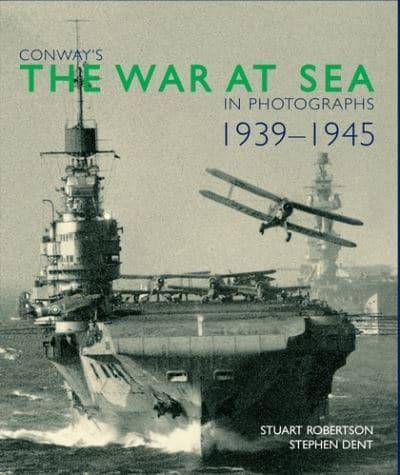 Conway's The War at Sea in Photographs