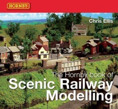 The Hornby Book of Scenic Railway Modelling