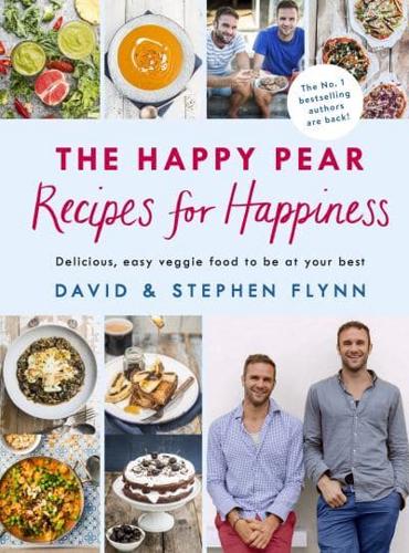 The Happy Pear - Recipes for Happiness