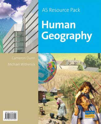 AS/A2 Human Geography Teacher Resource
