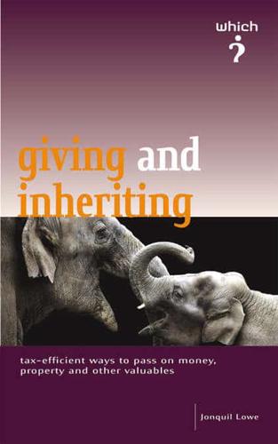 The Which? Guide to Giving and Inheriting
