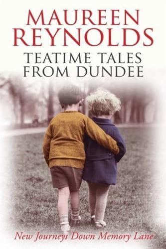 Teatime Tales from Dundee