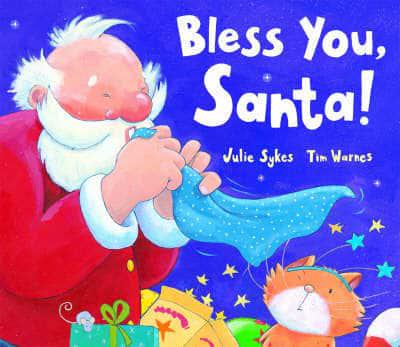 Bless You, Santa!