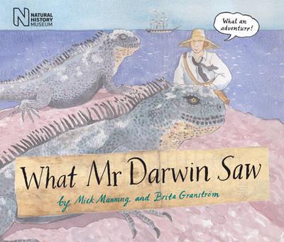 What Mr Darwin Saw