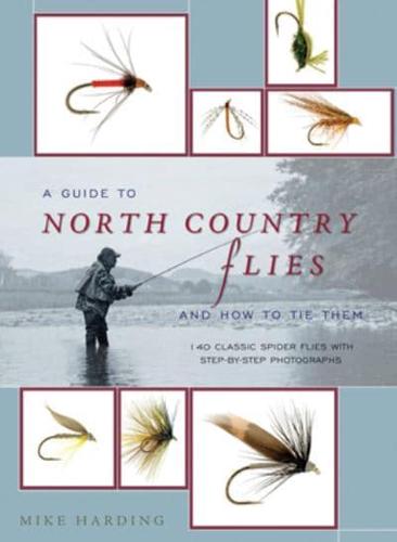 A Guide to North Country Flies and How to Tie Them