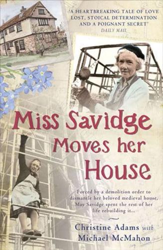 Miss Savidge Moves Her House