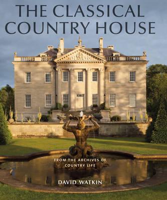 The Classical Country House