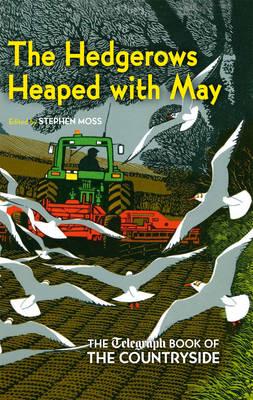 The Hedgerows Heaped With May