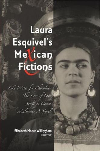 Laura Esquivel's Mexican Fictions