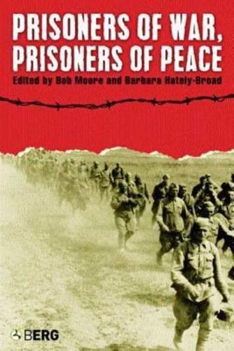 Prisoners of War, Prisoners of Peace