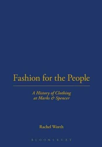 Fashion for the People: A History of Clothing at Marks & Spencer