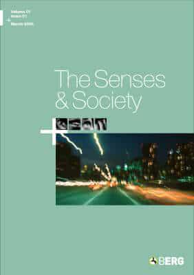 The Senses and Society Volume 1 Issue 1