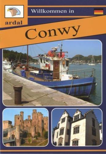 Willkommen in Conwy