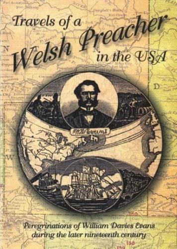 Travels of a Welsh Preacher in the U.S.A