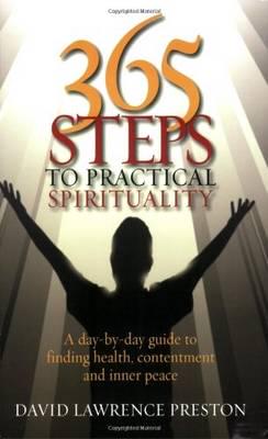 365 Steps to Practical Spirituality