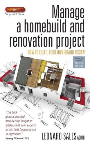 Manage a Homebuild and Renovation Project