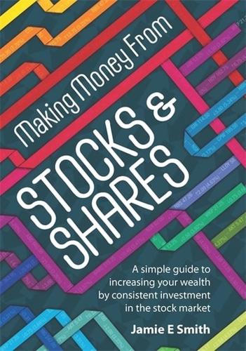 Making Money from Stocks & Shares