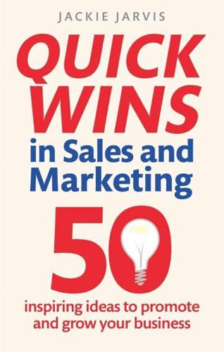 Quick Wins in Sales and Marketing for Ambitious Business Owners