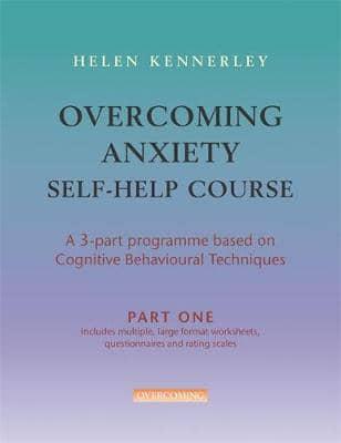 Overcoming Anxiety Self-Help Programme