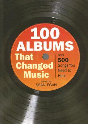 100 Albums That Changed Music