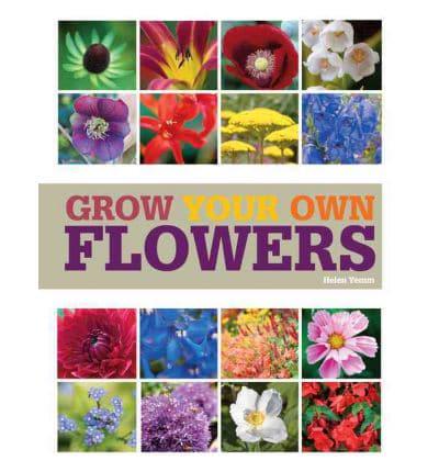 RHS Grow Your Own: Flowers