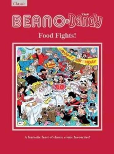 The Beano & Dandy Food Fights