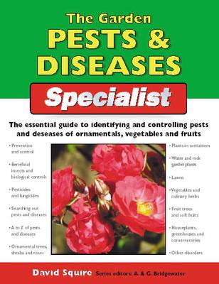 The Garden Pests & Diseases Specialist