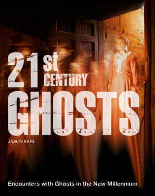 21st Century Ghosts
