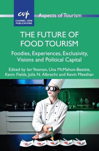 The Future of Food Tourism