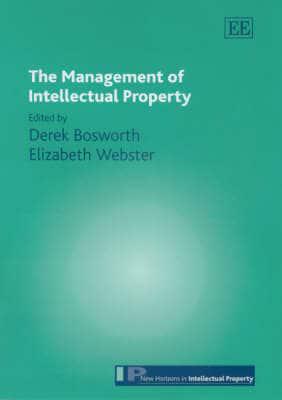 The Management of Intellectual Property