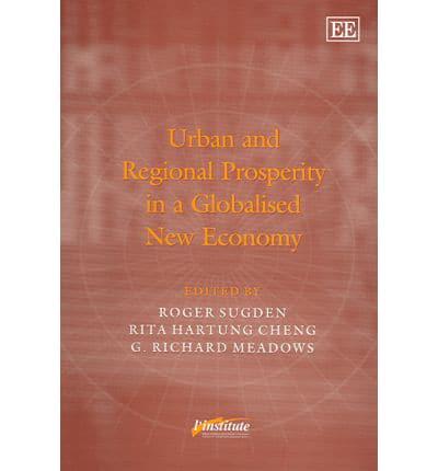 Urban and Regional Prosperity in a Globalised New Economy