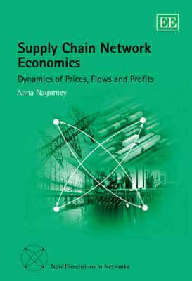 Supply Chain Network Economics