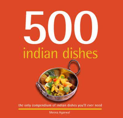 500 Indian Dishes