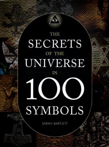 The Secrets of the Universe in 100 Symbols
