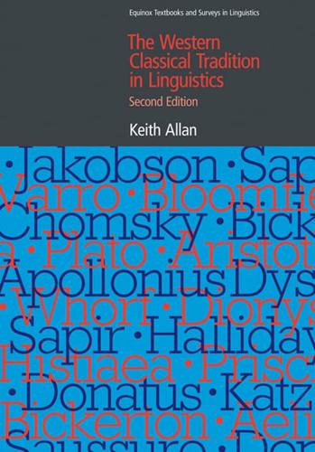 The Western Classical Tradition in Linguistics