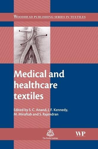 Medical and Healthcare Textiles