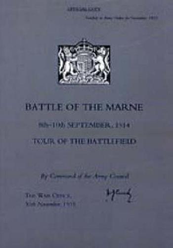 Battle of the Marne 8Th-10Th September 1914, Tour of the Battlefield
