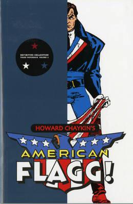 Howard Chaykin's American Flagg!. Volume 2