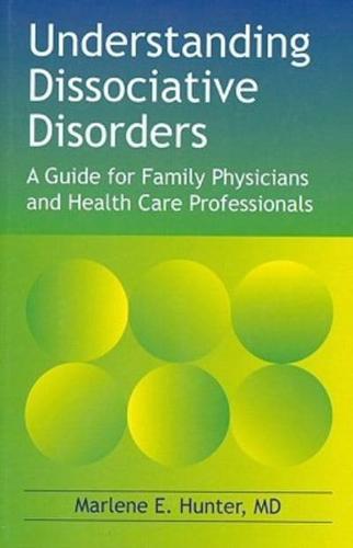 Understanding Dissociative Disorders