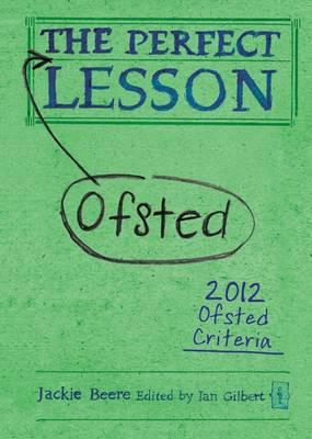 The Perfect Ofsted Lesson