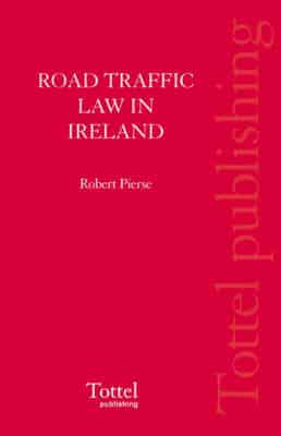 Road Traffic Law in Ireland