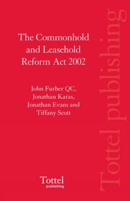 The Commonhold and Leasehold Reform Act 2002