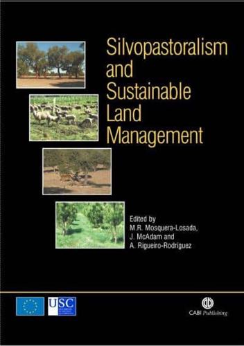 Silvopastoralism and Sustainable Land Management